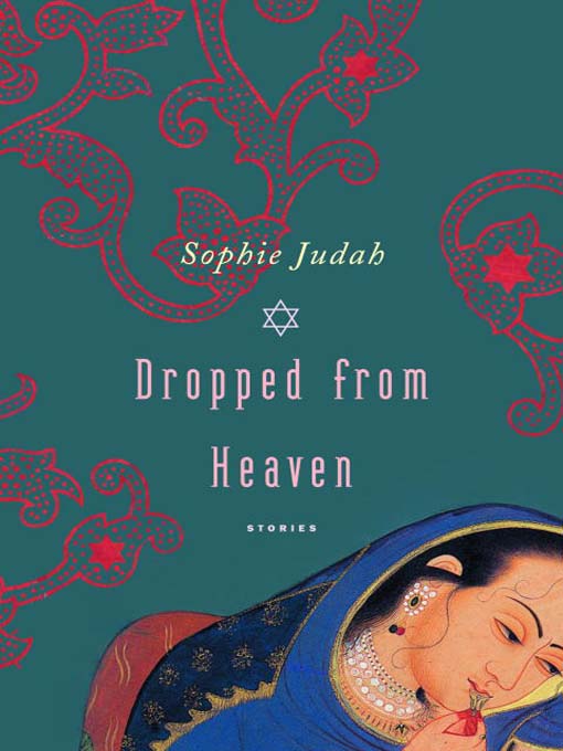 Title details for Dropped from Heaven by Sophie Judah - Available